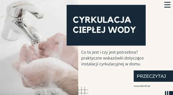 Mycie rąk pod bieżącą wodą. Artykuł o cyrkulacji ciepłej wody w domu i jej praktycznych aspektach.