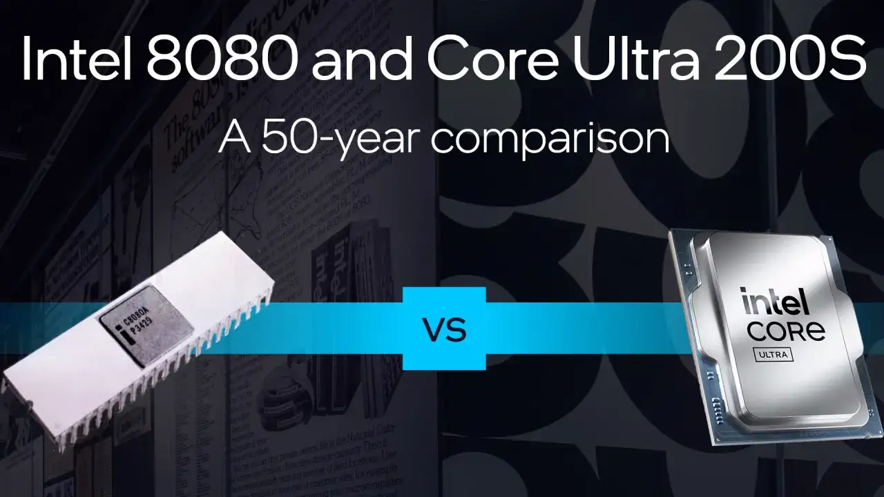 Porównanie procesorów Intel 8080 i Core Ultra 200S, ukazujące 50 lat ewolucji technologii.